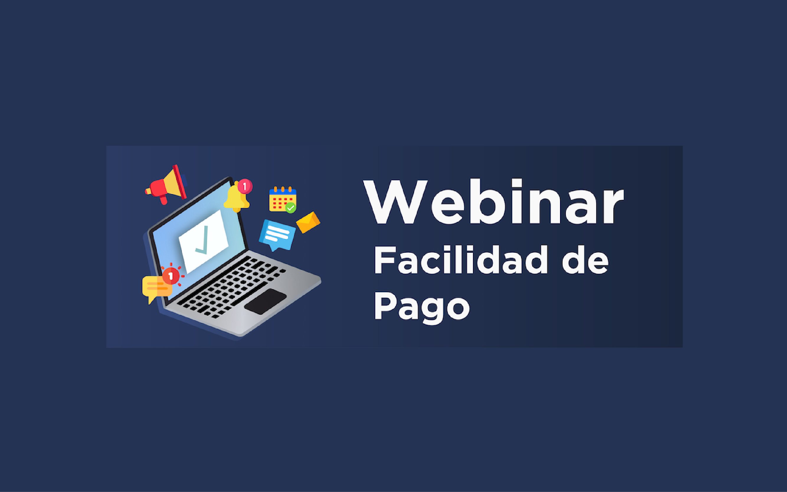 Anuncian webinar sobre facilidades de pago para contribuyentes